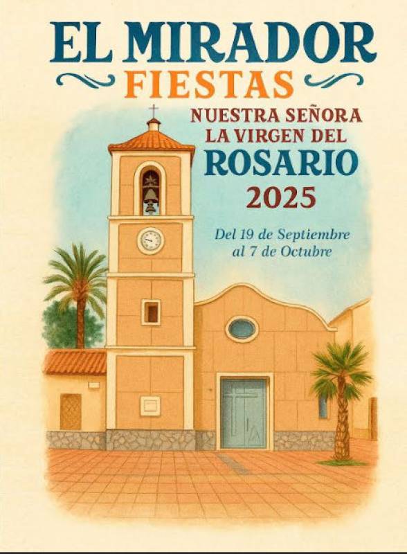 September 19 to October 4 Annual fiestas of El Mirador in San Javier
