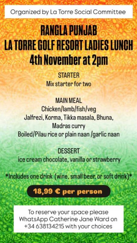 November 4 Go for an Indian at the Ladies' Lunch, La Torre Golf Resort